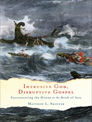 cover image of Intrusive God, Disruptive Gospel